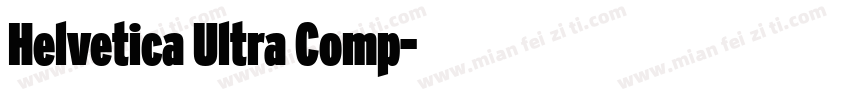 Helvetica Ultra Comp字体转换